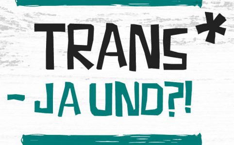 Logo Trans* - Ja Und?!